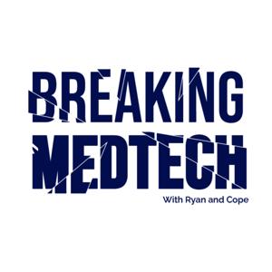 Breaking MedTech