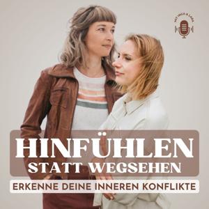 Hinfühlen statt Wegsehen - Erkenne deine inneren Konflikte