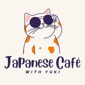 Japanese Café with Yuki