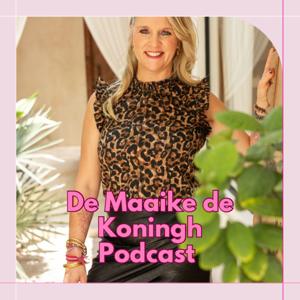 De Maaike de Koningh Podcast