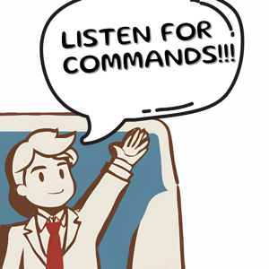 Listen For Commands