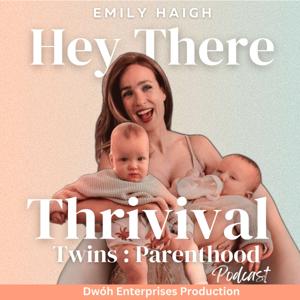 Hey There Thrivival