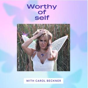 Worthy of Self