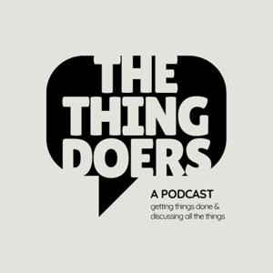 The Thing Doers