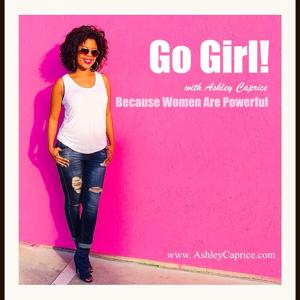 Go Girl with Ashley Caprice