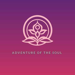 ADVENTURE OF THE SOUL