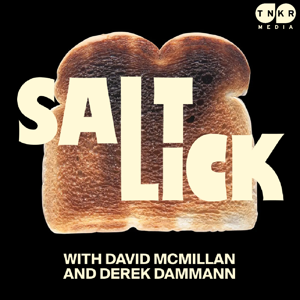 Salt Lick with David McMillan & Derek Dammann by TNKR Media