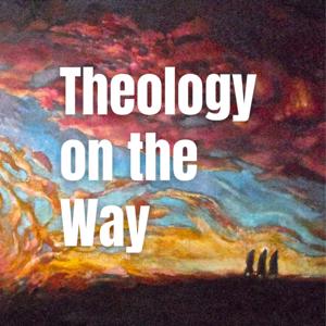 Theology on the Way