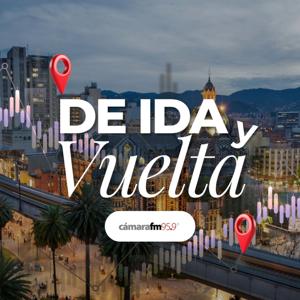 Cámara FM Podcast - De Ida y Vuelta