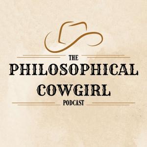 The Philosophical Cowgirl