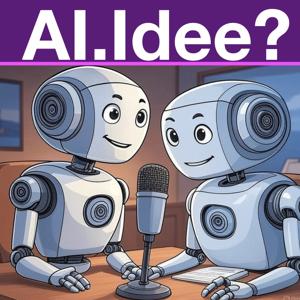 AI.Idee în România - Podcastul Generației AI