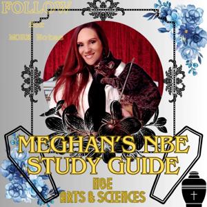 Meghan’s Guide to the NBE / Funeral Service