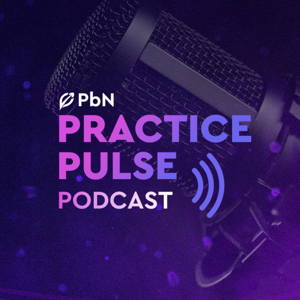 PbN Practice Pulse Podcast