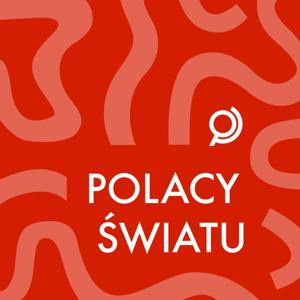 Polacy Światu