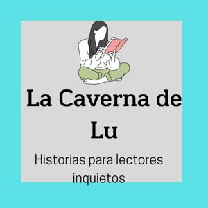 La Caverna de Lu