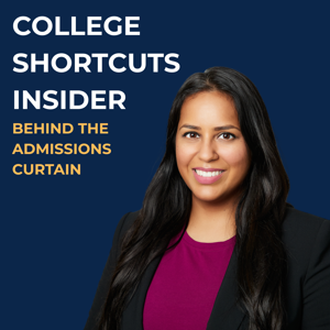 College Shortcuts Insider: Beyond The Admissions Curtain