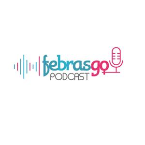 Febrasgo Podcast