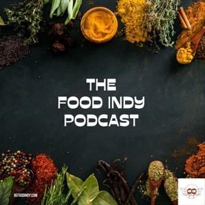 The Food Indy Podcast