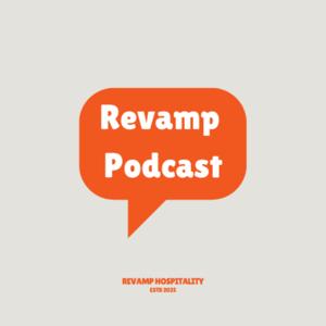 Revamp Hospitality Podcast
