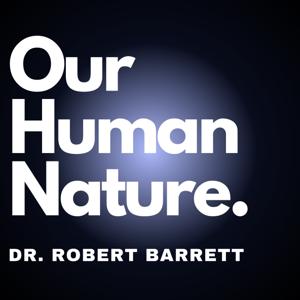 Our Human Nature