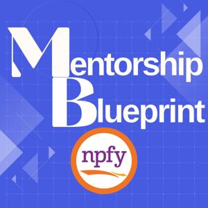 The Mentorship Blueprint