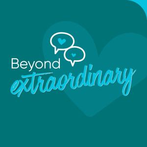 Beyond Extraordinary