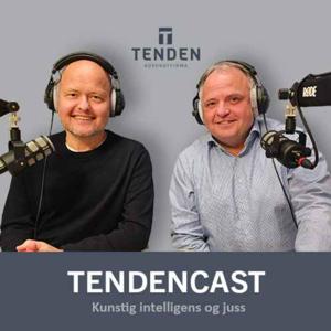 Tendencast - Kunstig intelligens og juss