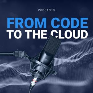 From Code to the Cloud