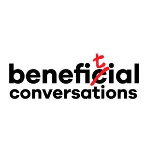 Benefitial Conversations