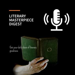 Literary Masterpiece Digest