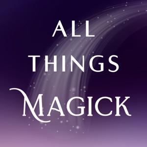 All Things Magick