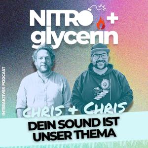 Nitro+glycerin - Dein Sound ist unser Thema