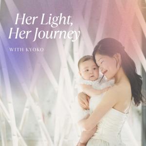 Her light, Her Journey