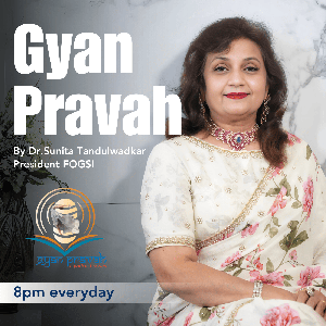 Gyan - Pravah A Stream of Knowledge, A Flow of Inspiration