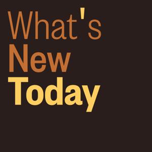 What's New Today