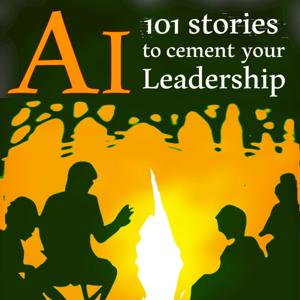101 Stories to cement your AI Leadership
