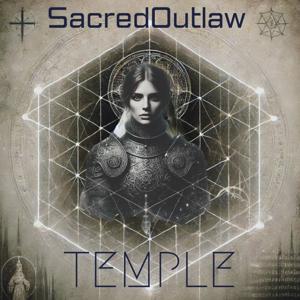 The Sacred Outlaw Temple