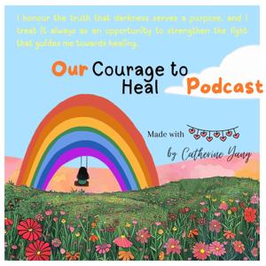 Our Courage to Heal
