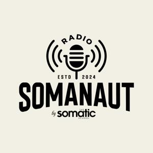 Radio Somanaut by The Somatic School