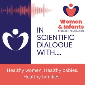 In Scientific Dialogue With...WIRF Podcast