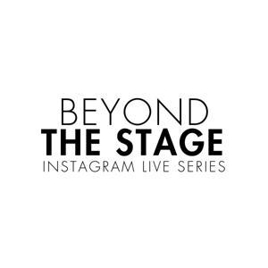 Beyond the stage