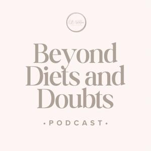 Beyond Diets and Doubts