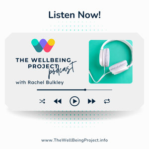 The WellBeing Project Podcast