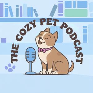 The Cozy Pet Podcast