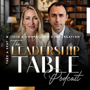 The Leadership Table Podcast