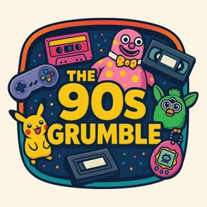 The 90s Grumble