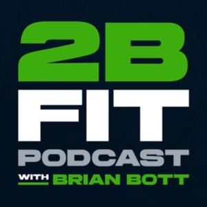 2BFit Podcast