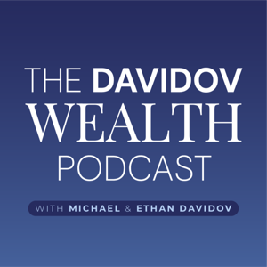 Davidov Wealth Podcast
