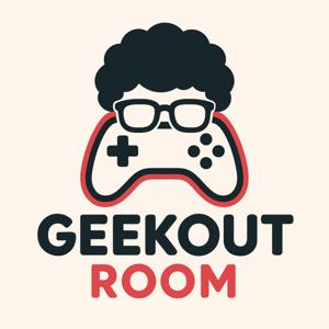 Geekout Room