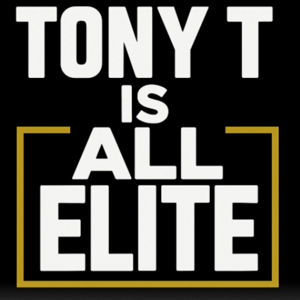 TONY T is ALL ELITE
